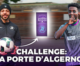 Replay beINSPIRED : Le Challenge de la porte avec l'équipe beIN SQUAD d'Algernon