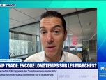 Replay Tout pour investir - Les marchés et vous : Trump Trade, encore longtemps sur les marchés ? - 21/10