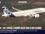 Replay 20H BFM - Airbus va devoir changer d'urgence un logiciel de commandes vulnérable aux radiations solaires de 6.000 avions A320