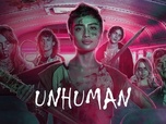 Replay Unhuman