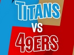 Replay Les résumés NFL - Tennessee Titans @ San Francisco 49ers