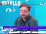 Replay Estelle Midi - 1er débat : Le Coq Sportif, Michelin, Auchan : faut-il s'inquiéter pour les marques françaises ?