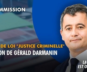 Replay La séance est ouverte ! - Projet de loi justice criminelle : audition de Gérald Darmanin - 08/06/2026
