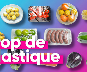 Replay Top Info - Plastique dans les rayons : le grand retard !