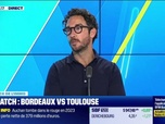 Replay La place de l'immo : Bordeaux VS Toulouse, le match - 22/02