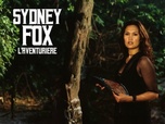 Replay Sydney Fox l'aventurière - Chasse à l'homme