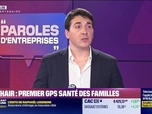 Replay Paroles d'entreprises - Damien Vert (Mothair) : Mothair, premier GPS santé des familles - 18/04