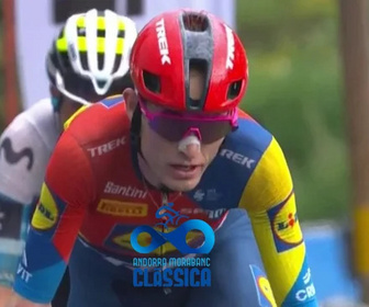 Replay Cyclisme : Classique d'Andorre - Andorra MoraBanc Clàssica
