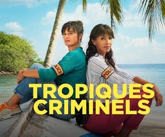 Replay Tropiques criminels - Ducos