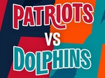 Replay Les résumés NFL - New England Patriots @ Miami Dolphins