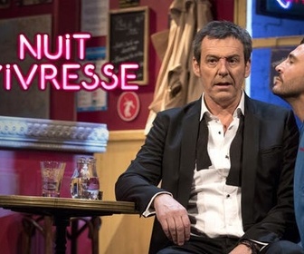 Replay Nuit d'ivresse - 25/07/2026
