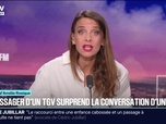 Replay 20H BFM - LE CHOIX D'AMÉLIE ROSIQUE - Le passager d'un TGV surprend la conversation d'une DRH