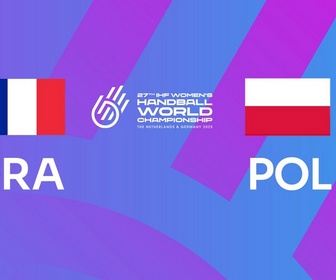 Replay Championnat du Monde féminin de handball 2025 - Handball Championnat du monde Féminin - Tour Préliminaire - France / Pologne du 2 décembre 2025