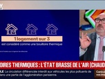 Replay BFM Première - BFM éco : Passoires thermiques, l'État brasse de l'air (chaud) - 19/06