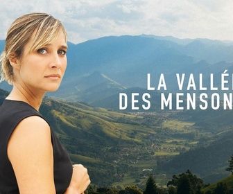 Replay La Vallée des mensonges