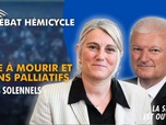 Replay La séance est ouverte ! - Aide à mourir et soins palliatifs : votes solennels - 25/02/2026