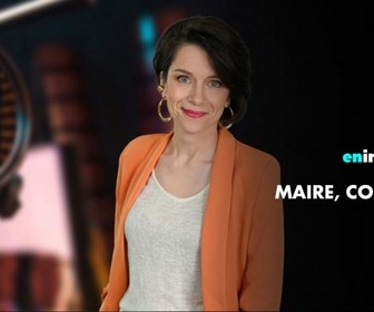 Replay En immersion - Maire, courage !