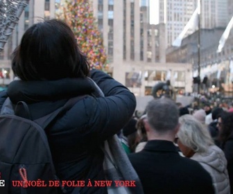 Replay Enquête exclusive - Un Noël de folie à New York