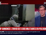 Replay BFM Grand Soir - Trump annonce l'envoi de 5 000 militaires en Pologne - 21/05