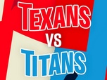Replay Les résumés NFL - Houston Texans @ Tennessee Titans