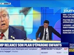 Replay Good Morning Business - Trump relance son plan d'épargne enfants