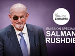 Replay La grande librairie - Emission spéciale Salman Rushdie