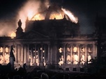 Replay Les nazis au pouvoir - L'incendie du Reichstag - Quand la démocratie brûle