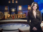 Replay Les traîtres : révélations sur la suite... - Épisode 3