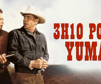 Replay 3h10 pour Yuma