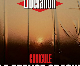 Replay Dans la presse - Canicule : la France en surchauffe