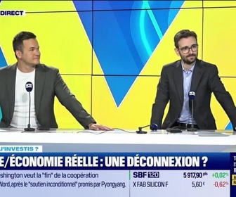 Replay Tout pour investir - Dans quoi j'investis ? : Bourse/Économie réelle, une déconnexion ? - 06/06