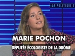 Replay La politique et moi - Marie Pochon, députée écologiste de la Drôme