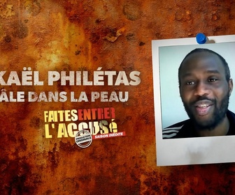 Replay Faites entrer l'accusé - S25E8 - Mickael Philétas, le mâle dans la peau