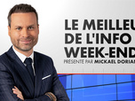 Replay Le Meilleur de l'Info Week-End (Émission du 08/03/2026)