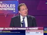 Replay Paroles d'entreprises - Nicolas de Beco (Banqup) : Banqup, facture électronique et paiement - 22/11