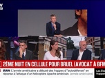 Replay BFM Grand Soir - Deuxième nuit en cellule pour Bruel (Avocat à BFMTV) - 09/06