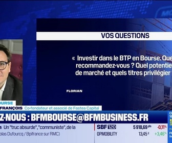 Replay BFM Bourse - Culture Bourse : Investir dans le BTP en Bourse. Que recommandez-vous ? Quel potentiel de marché et quels titres privilégier ? , par Julie Cohen-Heurton - 17/09