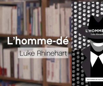 Replay La p'tite librairie - L'Homme-dé - Luke Rhinehart