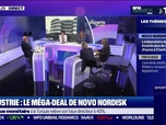 Replay Les experts du soir - Industrie : le méga-deal de Novo Nordisk - 23/11