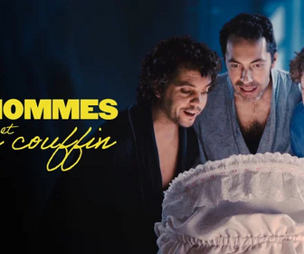 Replay Trois hommes et un couffin