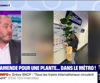 Replay Parlons info ! - 150 euros d'amende pour une plante... dans le métro ! - 06/05
