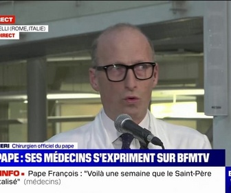 Replay BFM Story - Santé du pape François: Ce que vous avez lu dans les bulletins de santé correspond à la vérité, déclarent ses médecins