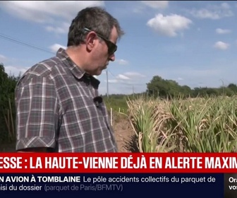 Replay BFM Première - C'est très grave ce qui est en train de se passer: la Haute-Vienne déjà en alerte maximale pour la sécheresse
