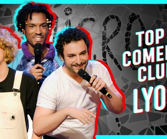 Replay Top Comedy Club - Lyon, le Complexe