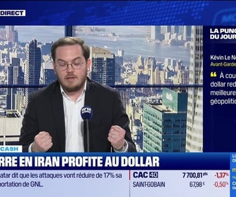 Replay BFM Bourse - La bourse cash : A court terme, le dollar redevient la meilleure couverture géopolitique - 20/03