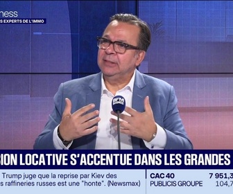 Replay Les Experts de l'immo : La tension locative s'accentue dans les grandes villes - 16/10