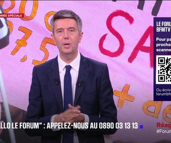 Replay Les émissions spéciales - Forum BFMTV – Colères, angoisses : le chaudron français