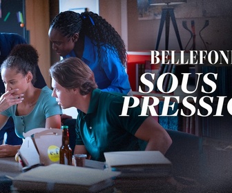 Replay Bellefond - S2 E2 - Sous pression