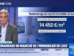Replay Les Experts de l'immo : Redémarrage du marché de l'immobilier de luxe - 07/07
