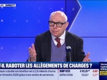 Replay Les Experts : Faut-il raboter les allègements de charges ? - 12/05